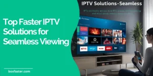 faster iptv