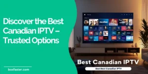 best Canadian IPTV